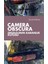 Camera Obscura İdeolojinin Karanlık Kutusu-Sarah Kofman 1