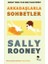 Arkadaşlarla Sohbetler - Sally Rooney 1