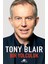 Bir Yolculuk - Tony Blair 1