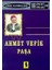 Ahmet Vefik Paşa-Yalçın Toker 1