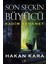 Son Seçkin Büyücü - Hakan Kara 1