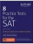 8 Practice Tests For The Sat: 1200 + Sat Practice Questions 1