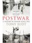 Postwar: A History Of Europe Since 1945 1