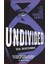 Undivided (Unwind Dystology 4) 1