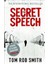 Secret Speech (Child 44 Trilogy 2) 1