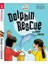 Read With Oxford: Dolphin Rescue (Stage 3) 1