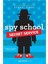 Spy School Secret Service 2