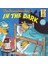The Berenstain Bears: In The Dark 1