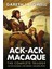 The Complete Ack-Ack Macaque Trilogy 1
