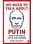 We Need To Talk About Putin: Why The West Gets Him Wrong And How To Get Him Right 1