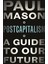 Post Capitalism: A Guide To Our Future 1