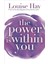 The Power İs Within You 1