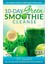 10-Day Green Smoothie Cleanse 1