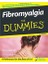 Fibromyalgia For Dummies 1
