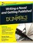 Writing A Novel And Getting It Published For Dummies 1