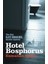 Hotel Bosporus 1