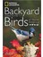 National Geographic Backyard Guide To The Birds Of North America 1