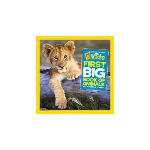 National Geographic Little Kids First Big Book Of Animals Kitabı