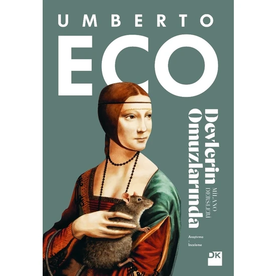 Devlerin Omuzlarında Milano Dersleri - Umberto Eco