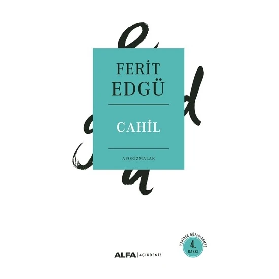 Cahil - Ferit Edgü