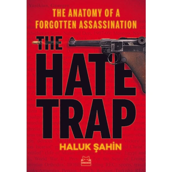 The Hate Trap  - Haluk Şahin