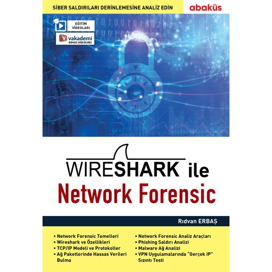 Wireshark ile Network Forensic (Eğitim Videolu) - Rıdvan Erbaş