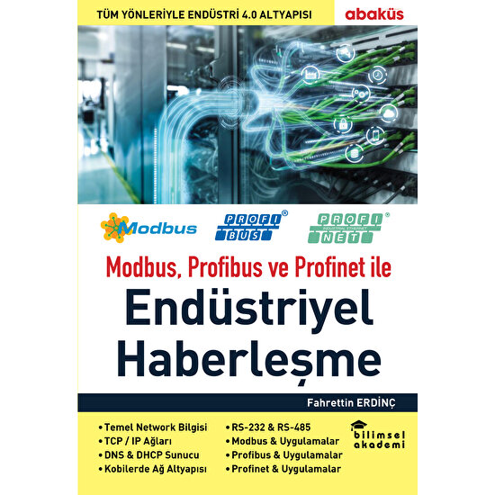 Modbus, Profibus ve Profinet ile Endüstriyel Haberleşme - Fahrettin Erdinç