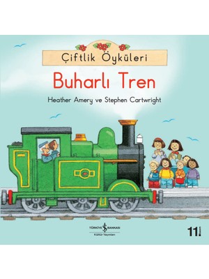 Çiftlik Öyküleri - Buharlı Tren - Stephen Cartwright