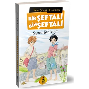 Bir Şeftali Bin Şeftali - Samed Behrengi