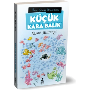 Küçük Kara Balık - Samed Behrengi