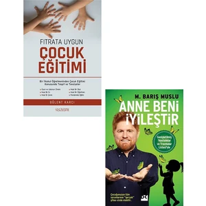 Fıtrata Uygun Çocuk Eğitimi - Anne Beni Iyileştir 2 Kitap Set