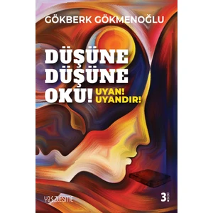 Düşüne Düşüne Oku! Uyan! Uyandır'