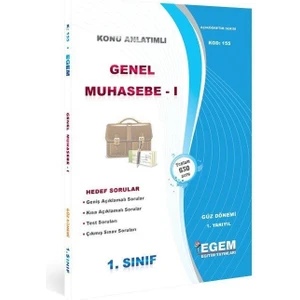 Egem Eğitim Yayınları 1. Sınıf 1. Yarıyıl Genel Muhasebe 1 K. A Güz Dönemi