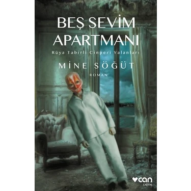 Can Yayınları Beş Sevim Apartmanı Romanı - Mine Söğüt Ciltsiz 152