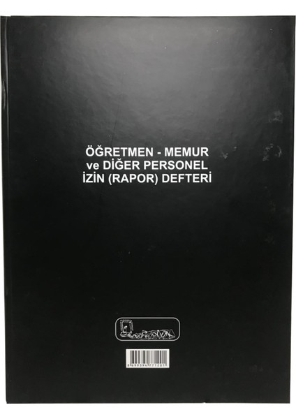 Öğretmen-Memur Ve Diğer Personel (Rapor) İzin Defteri