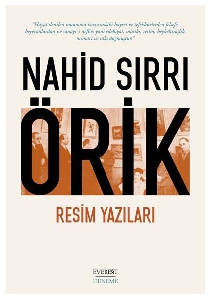 Resim Yazıları - Nahid Sırrı Örik