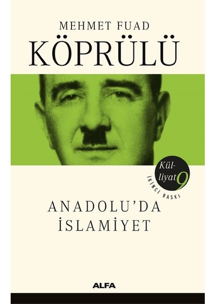 Anadolu’Da İslamiyet - Mehmet Fuad Köprülü