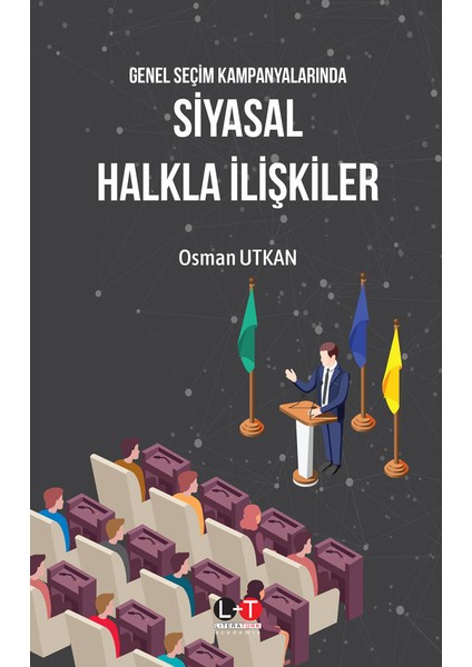 Genel Seçim Kampanyalarında Siyasal Halkla Ilişkiler