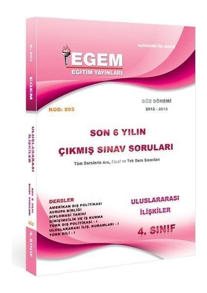 4. Sınıf Uluslararası İlişkiler Son 6 Yıl Çıkmış Soru Güz