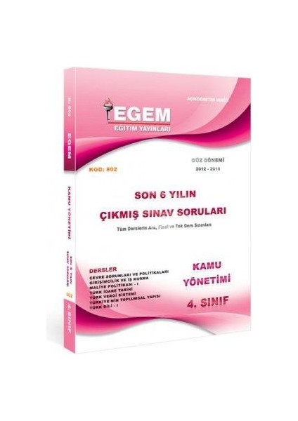 4. Sınıf Kamu Yönetimi Son 6 Yıl Çıkmış Sorular Güz