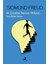 Bir Çocukluk Nevrozu Hikayesi: Kurt Adam Vakası - Sigmund Freud 1