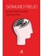 Çocukta Fobinin Analizi: Küçük Hans Vakası - Sigmund Freud 1