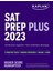 Sat Prep Plus 2023 - Test Prep 1