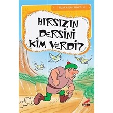 Hırsızın Dersini Kim Verdi