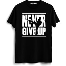 Hakuof Never Give Up Tişört