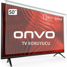 Best Ekran Onvo OV50HTV350 Tv Ekran Koruyucu - Onvo 50" Inç Tv Ekran Koruyucu