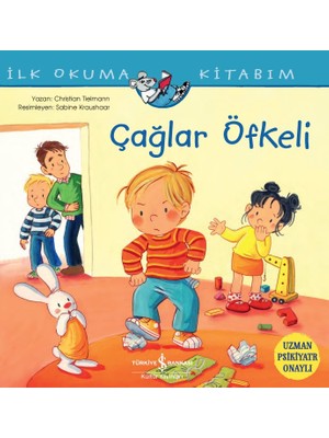 İş Bankası Kültür Yayınları Çağlar Öfkeli İlk Okuma Kitabım Christian Tielmann