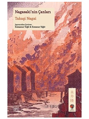 Nagasaki'nin Çanları - Takaşi Nagai