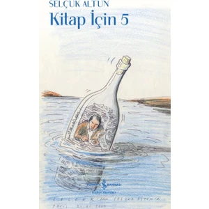 Kitap İçin 5 - Selçuk Altun