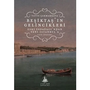 Beşiktaş’ın Gelincikleri - Yavuz Çakmakkaya